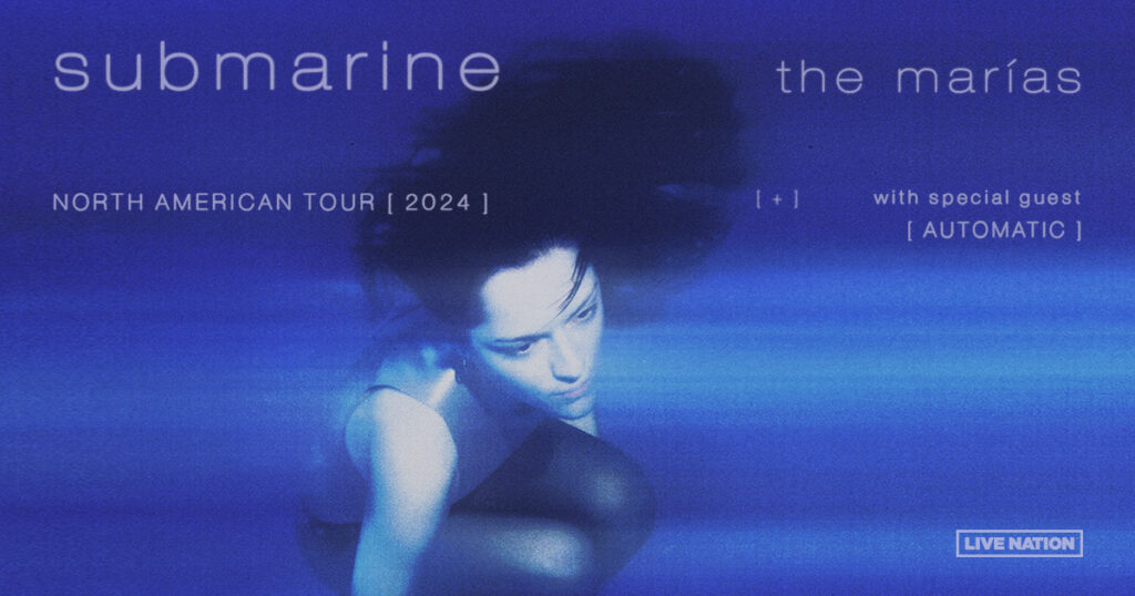 The Marías Announce The Submarine Tour Live Nation Entertainment