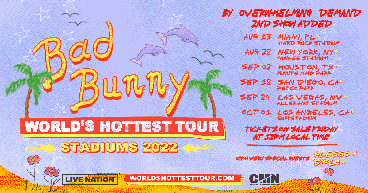 Bad Bunny Announces Six Additional US Stadium Shows On His “Bad Bunny: World's  Hottest Tour” - Live Nation Entertainment