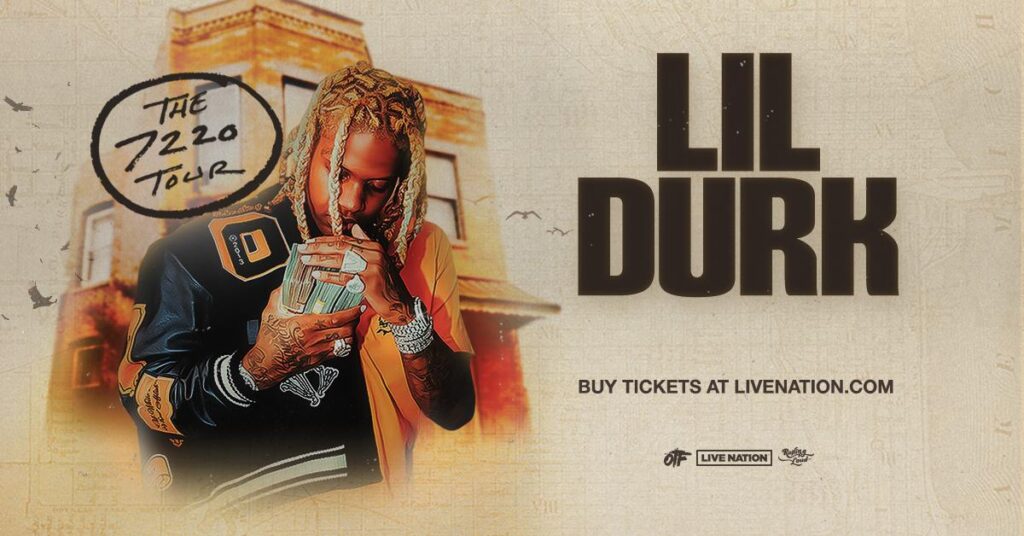 Lil Durk Announces The 7220 Tour Live Nation Entertainment