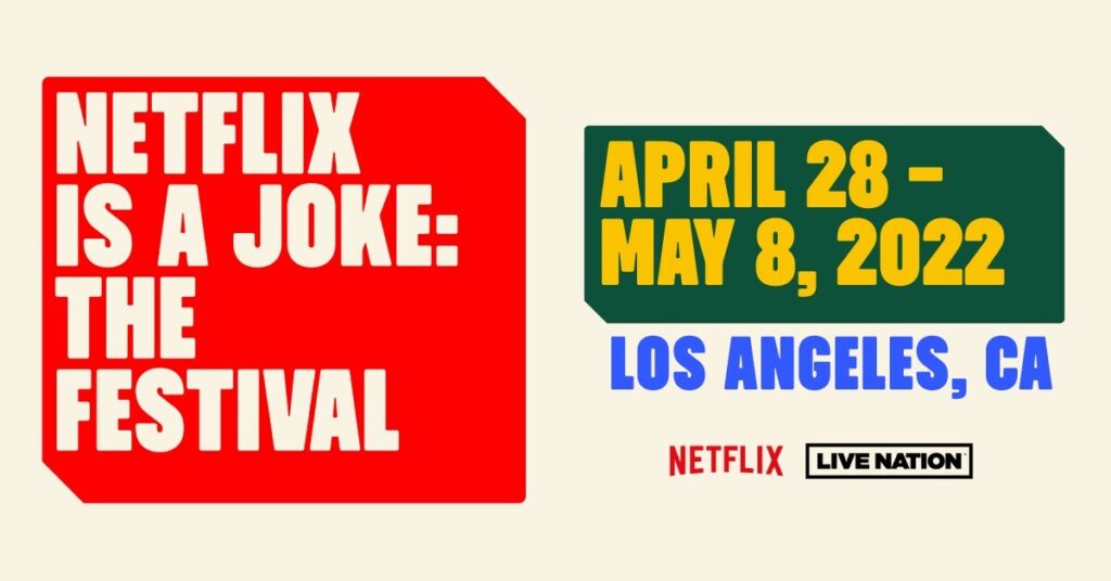 Netflix Is A Joke The Festival Adds More New Shows Including Live