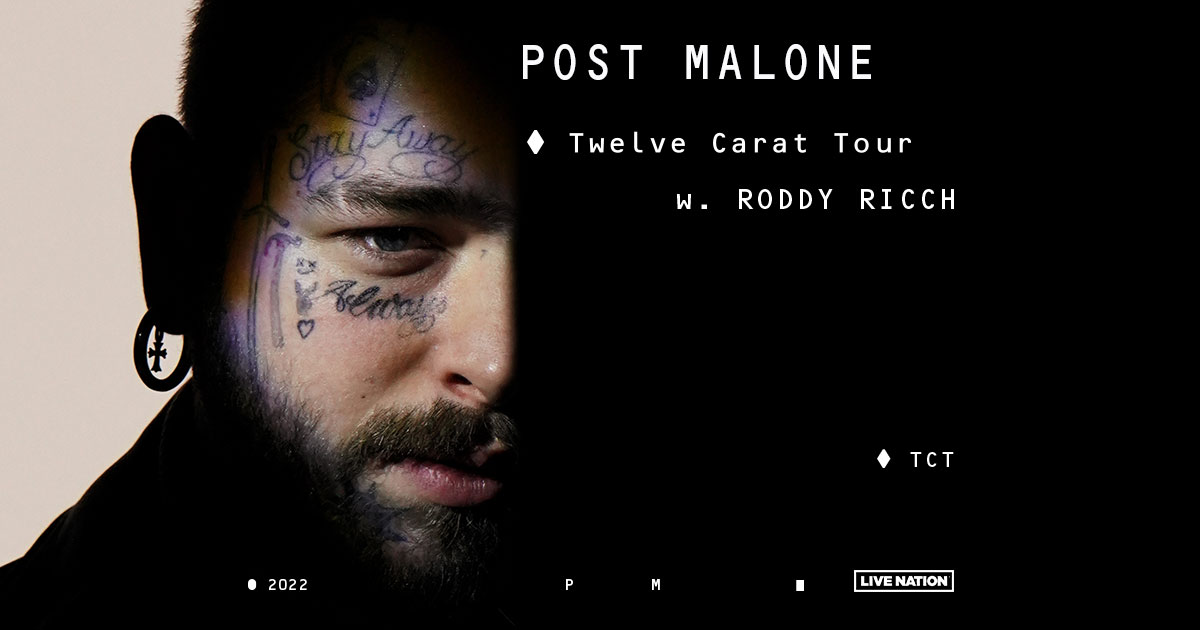Post Malone Announces The Twelve Carat Tour Live Nation Entertainment