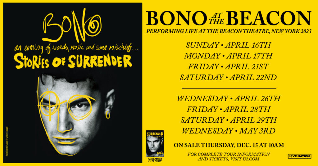 Bono ‘Stories Of Surrender’ New Dates Announced Due To Overwhelming