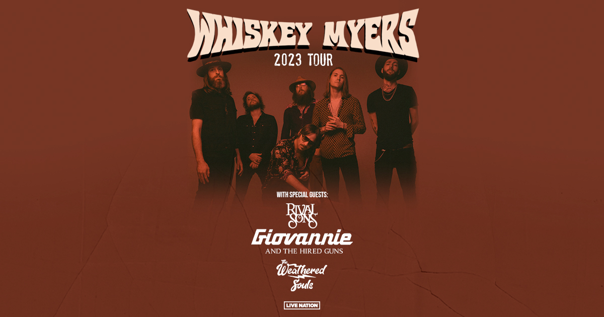 Whiskey Myers Add 15 New Dates To 2023 Tour Live Nation Entertainment