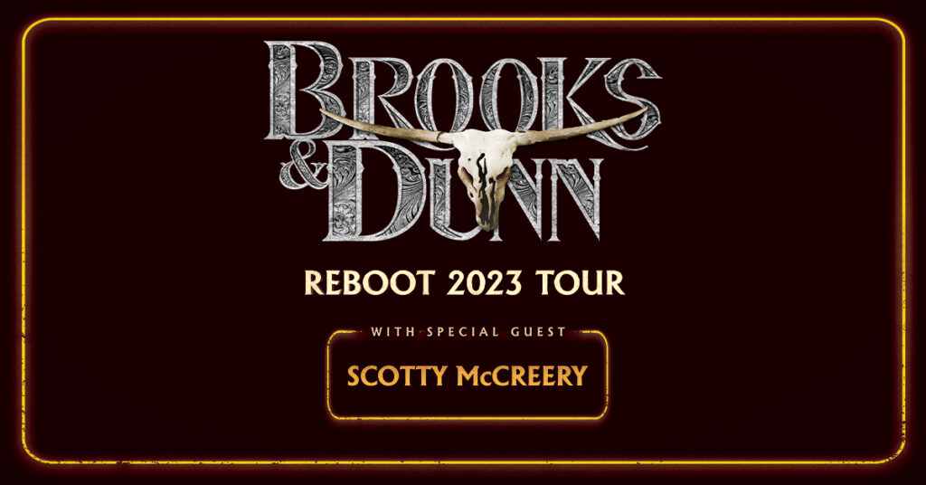 BestSelling Duo Brooks & Dunn Extend Reboot Arena Tour Into 2023 With