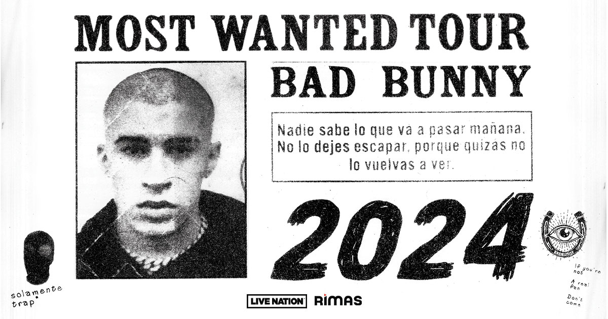 Bad Bunny Announces North America’s “Most Wanted Tour” for 2024 His