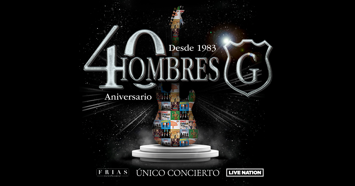 Hombres G Announces Their “40 Aniversario Tour,” An Epic Celebration Of  Their Legendary Music Career - Live Nation Entertainment