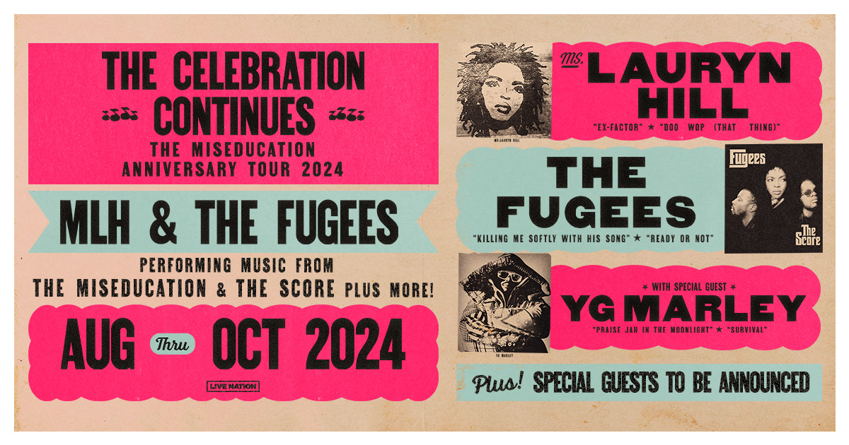 Ms. Lauryn Hill & The Fugees Announce The Miseducation Anniversary Tour